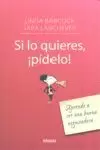 SI LO QUIERES PIDELO