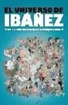 UNIVERSO DE IBAÑEZ,EL