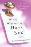 WHY WOMEN HAVE SEX