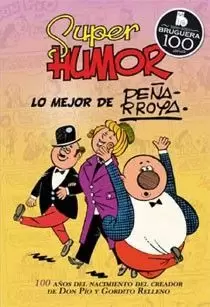 SUPER HUMOR 10 LO MEJOR DE PEÑARROYA