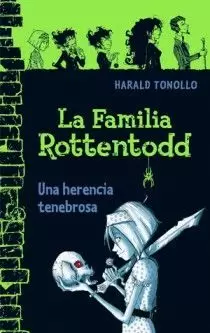 FAMILIA ROTTERTODD, LA