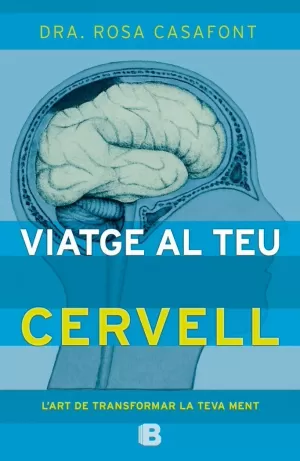 VIATGE AL TEU CERVELL