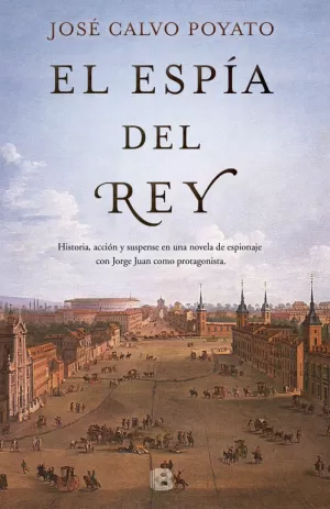 ESPÍA DEL REY, EL