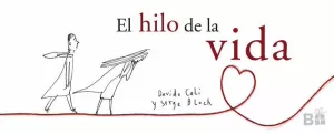 EL HILO DE LA VIDA