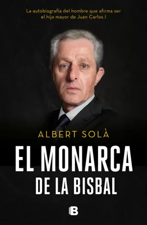 EL MONARCA DE LA BISBAL