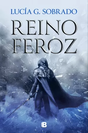 REINO FEROZ (BILOGÍA BRUMA ROJA 2)