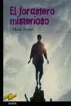 FORASTERO MISTERIOSO EL