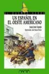 ESPAÑOL EN EL OESTE AMERICANO,UN