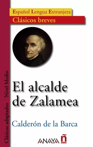 ALCALDE DE ZALAMEA, EL - NIVEL MEDIO