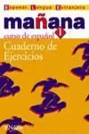 MAÑANA 1 - CUADERNO DE EJERCICIOS CURSO ESPAÑOL