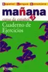 MAÑANA 3 - CUADERNO DE EJERCICIOS CURSO ESPAÑOL