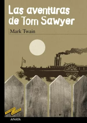 LAS AVENTURAS DE TOM SAWYER