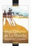 DON QUIJOTE DE LA MANCHA - 10 A 14 AÑOS