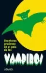 AVENTURAS GRACIOSAS EN EL PAÍS DE LOS VAMPIROS
