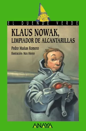 KLAUS NOWAK, LIMPIADOR DE ALCANTARILLAS