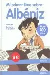 MI PRIMER LIBRO SOBRE ALBÉNIZ