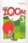 MEGA ZOOM, 3 EDUCACIÓN PRIMARIA. ACTIVITY BOOK