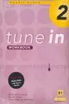 TUNE IN 2 WORKBOOK