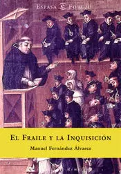 FRAILE Y LA INQUISICION EL