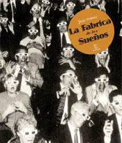 LA FABRICA DE SUEÑOS