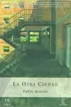 LA OTRA CIUDAD