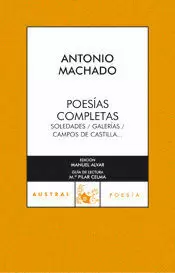 POESÍAS COMPLETAS MACHADO SOLEDADES CAMPOS CASTILLA