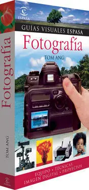 FOTOGRAFÍA (GUIAS VISUALES ESPASA)