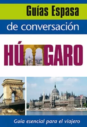 GUÍAS DE CONVERSACIÓN HÚNGARO