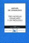TRES NOVELAS EJEMPLARES (C.A.141) (A 70 AÑOS) TRES NOVELAS EJEMPLARES (C.A.141) (A 70 AÑOS)