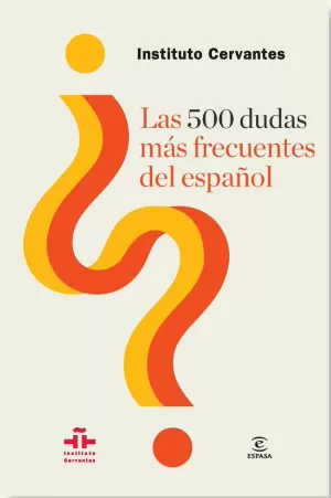 500 DUDAS MAS FRECUENTES DEL ESPAÑOL