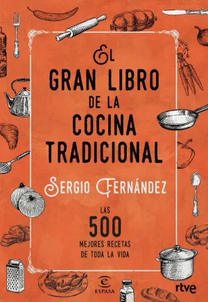 EL GRAN LIBRO DE LA COCINA TRADICIONAL