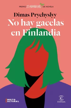 NO HAY GACELAS EN FINLANDIA