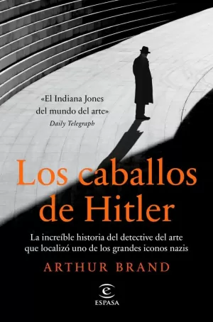 LOS CABALLOS DE HITLER