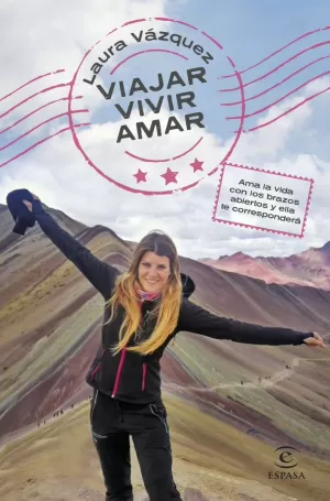 VIAJAR, VIVIR, AMAR VIAJAR, VIVIR, AMAR