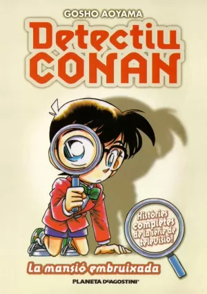 DETECTIU CONAN Nº 02/10 LA MANSIÓ EMBRUIXADA