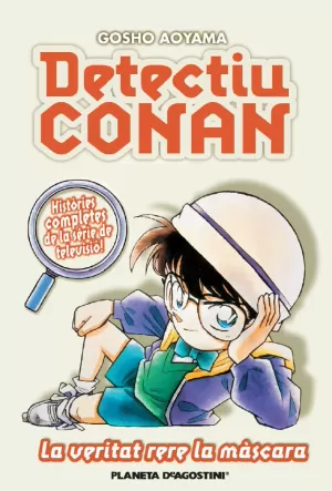 DETECTIU CONAN Nº06/08 LA VERITAT