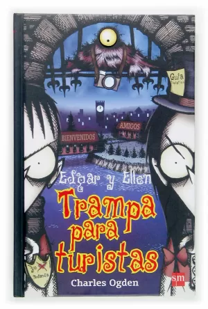 EDGAR Y ELLEN. TRAMPA PARA TURISTAS