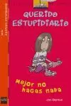 MEJOR NO HAGAS NADA MEJOR NO HAGAS NADA
