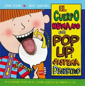 EL CUERPO HUMANO EN POP UP: SISTEMA DIGESTIVO