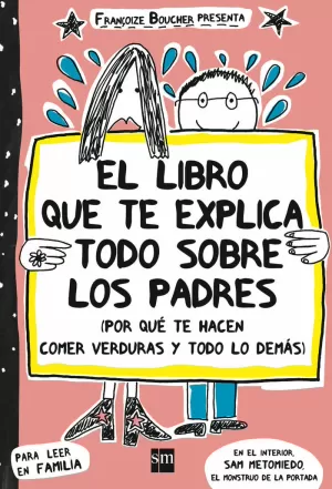 EL LIBRO QUE TE EXPLICA TODO SOBRE LOS PADRES