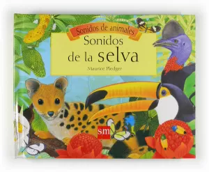 SONIDOS DE LA SELVA