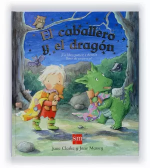 EL CABALLERO Y EL DRAGÓN