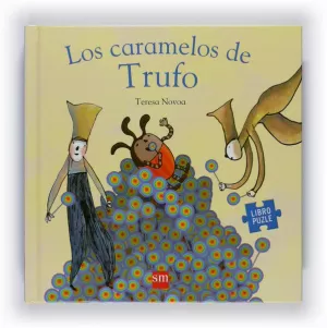 LOS CARAMELOS DE TRUFO