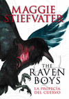 THE RAVEN BOYS: LA PROFECA DEL CUERVO