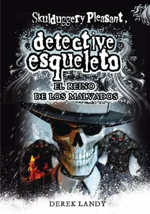 SKULDUGGERY PLEASANT VII-EL REINO DE LOS