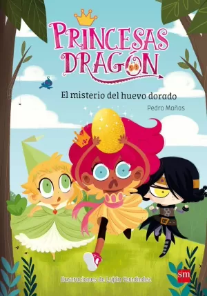 PRINCESAS DRAGÓN: EL MISTERIO DEL HUEVO DORADO PRINCESAS DRAGÓN: EL MISTERIO DEL HUEVO DORADO