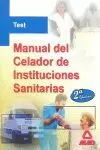 CELADOR, INSTITUCIONES SANITARIAS. TEST DEL MANUAL