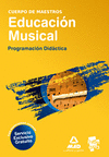 CUERPO DE MAESTROS. EDUCACIÓN MUSICAL. PROGRAMACIÓN DIDÁCTICA