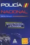 ESCALA BÁSICA DE POLICÍA NACIONAL. EJERCICIOS PSICOTÉCNICO Y DE PERSONALIDAD