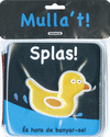 SPLAS! - MULLA'T!